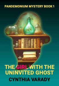 The Girl with the Uninvited Ghost Cover Art