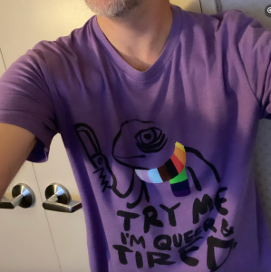 Another favourite t-shirt. This one is purple and says 