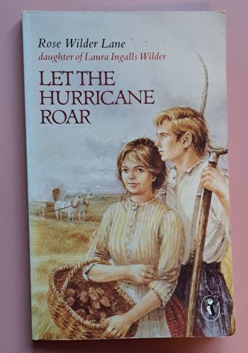 cover of vintage copy of Let the Hurrican Roar by Rose Wilder