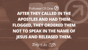 The Cost of Obedience – Acts 5:40