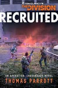The Division: Recruited