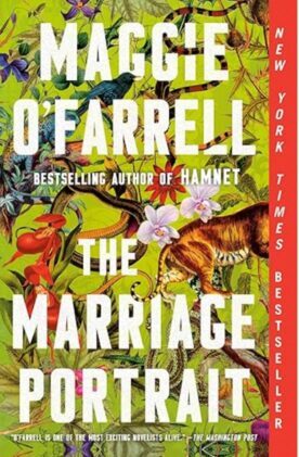 The Marriage Portrait, by Maggie O'Farrell, cover image