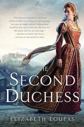 The Second Duchess, by Elizabeth Loupas, cover image