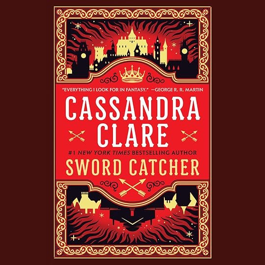 Sword Catcher by Cassandra Clare