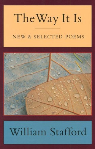 Yes: William Stafford’s Poetic Calibration of Perspective