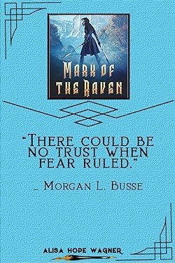 Mark of the Raven (The Ravenwood Saga): Morgan L. Busse: 9780764232220: Amazon.com: Books