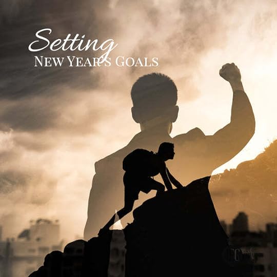 Setting New Year’s Goals by Jim & Elizabeth George