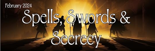 Spells, Swords & Secrecy - Ends 3/02 - YA,Mystery,