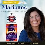 Lisa Niver on Moments with Marianne