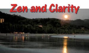 Zen and Clarity