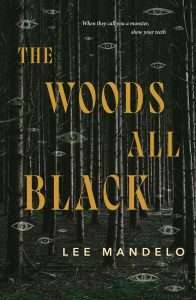 Cover for The Woods All Black - Best SFF 2024 so far