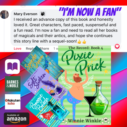 Pixie Prick is zipping to the topPixie Prick: The Record, Book 4 by Winnie Winkle