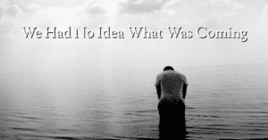 No Idea