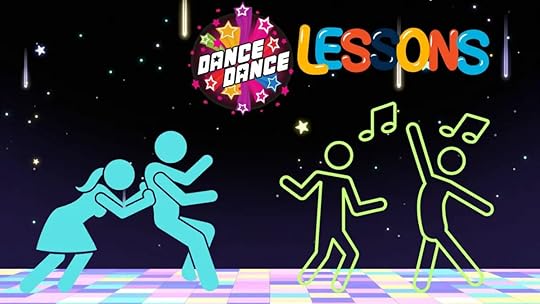 Being force to take dance lessons and learn new things.