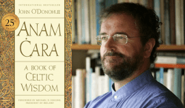 Everyone Needs an Anam Cara—or Soul Friend—to Feel Understood and Loved: A Celebration of