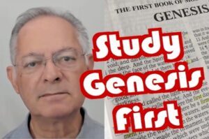 Study Genesis before anything else to grasp God's Plan