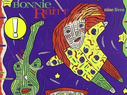 The cover of Bonnie Raitt's 1986 album Nine Lives, showing a vaguely Keith Haring (??) influenced doodle of Raitt and a guitar with a human face. I really hate this album cover, and it feels like something that comes from a record label that's no longer even trying to promote an artist.