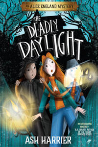 'The Deadly Daylight' by Ash Harrier
