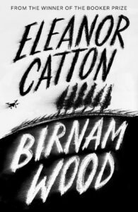 'Birnam Wood' by Eleanor Catton