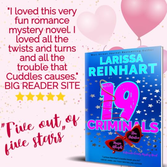 I love this very fun romance mystery novel. 19 CRIMINALS