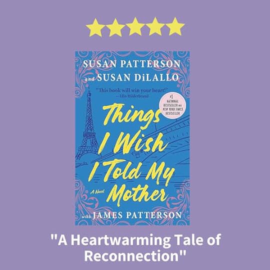 Things I Wish I Told My Mother: The Perfect Mother-Daughter Book Club Read book review by womens fiction author Blair Bryan