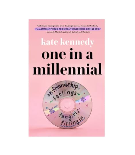 one in a millenial kate kennedy motivational books nostalgia