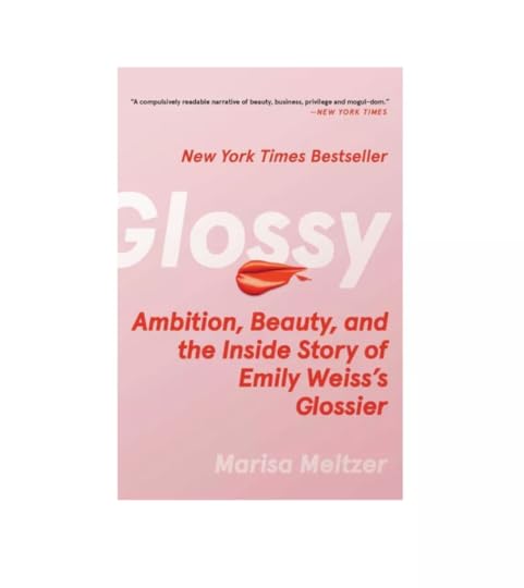 glossy melisa meltzer glossier entrepreneurship book motivational