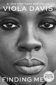 Finding Me Viola Davis Author