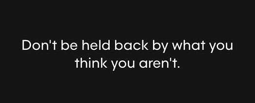 Photo by Stan R. Mitchell, author and podcaster on February 20, 2024. May be a meme of text that says 'Don't be held back by what you think you aren't.'.