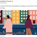 Conde Nast Traveler podcast valentines