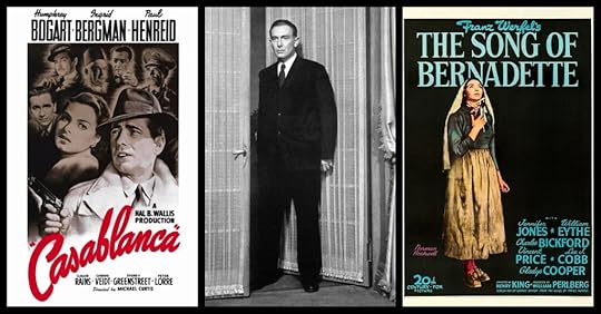 Theatrical release poster for the film Casablanca, 1942 (public domain via Warner Bros, via Wikipedia), Promotional photograph for the original Broadway production of Watch on the Rhine, starring Paul Lukas, May 1941 (public domain via Theatre Arts, Inc., via Wikipedia), Theatrical release poster for the 1943 film The Song of Bernadette (public domain via Twentieth-Century Fox, via Wikipedia)