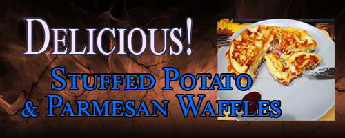 Delicious! Stuffed Potato and Parmesan Waffles - picture of a stuffed waffle on a plate with a cheese pull in front of a dark background.