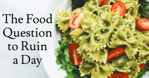 Food Question