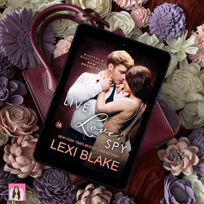 Live, Love, Spy by Lexi Blake