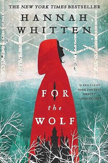 for the wolf by hannah whitten