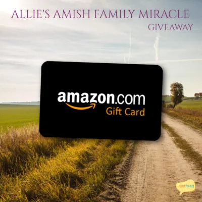 Allie's Amish Family Miracle JustRead Tours giveaway
