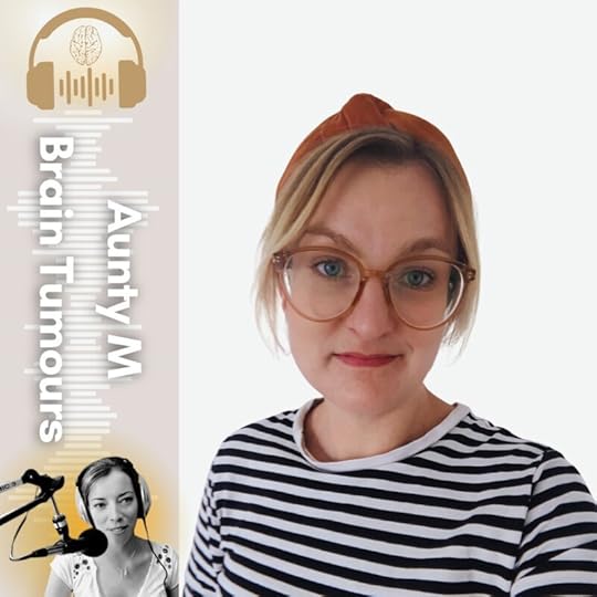 Podcast: Henna's Brain Tumour Story