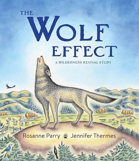 book cover The Wolf Effect, a gray wolf stands on a hilltop and howls into a deep blue sky