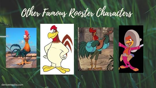 a compilation image of 4 rooster characters from Moana (hey hey), Robin Hood (Alan-A-Dale), Looney Tunes (Foghorn), & Three Caballeros (Panchito Pistoles)