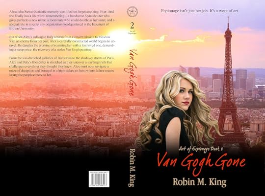 Van Gogh Gone(Art of Espionage #2) by Robin M. King book cover
