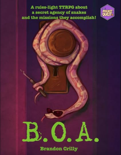 The cover of B.O.A. A snake in shades is picking a lock while wrapped around a doorknob. Text reads: