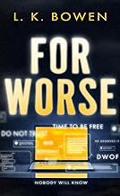 For Worse