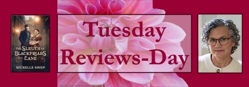 040224 - sleuth of blackfriars lane - tuesday reviews day banner