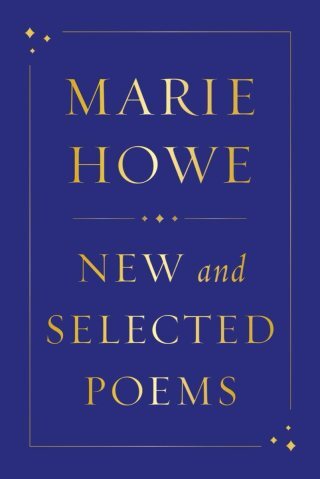 How Should You Live Your Life: Marie Howe’s Spare, Stunning Poem “The Maples”