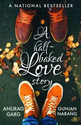 A Half-Baked Love Story