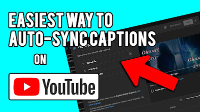 Easiest Way to Auto-Sync Captions on YouTube - cyan background with a screen grab of the YouTube captions screen over top