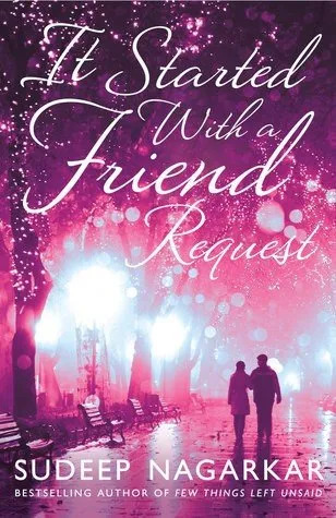 It Started With A Friend's Request