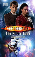 Cover of Doctor Who - The Pirate Loop, showing David Tennant as Doctor Who, Freema Agyeman as Martha Jones and a spaceship in the midst of a pink and blue whirlpool