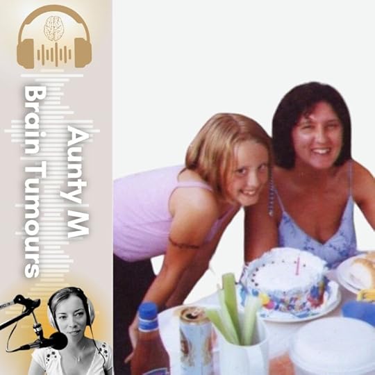 Podcast: Stephanie's Mother was Diagnosed With A Brain Tumour